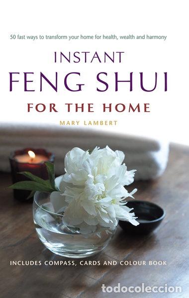 Livres: Instant Feng Shui for the Home- 9781904991441