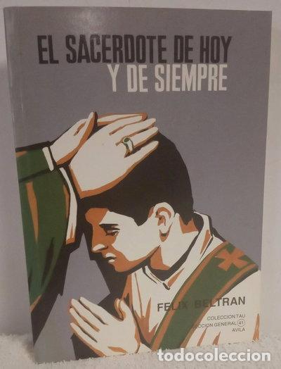 Livres: El sacerdote de hoy y de siempre- 9788487328381
