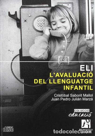 Libros: ELI. L'avaluaci&oacute; del llenguatge infantil- 9788480215251