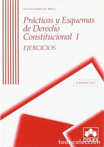 B&uuml;cher: Pr&aacute;cticas y esquemas de derecho constitucional I- 9788483421536