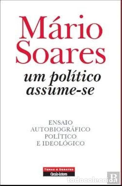 Livres: Um pol&iacute;tico assume-se- 9789896441463