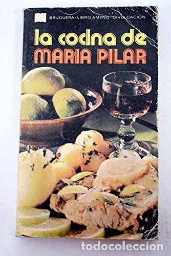 Livres: La cocina de Mar&iacute;a Pilar- 9788402051233