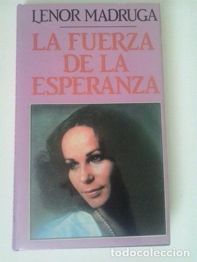 Libros: La fuerza de la esperanza- 9788486333133