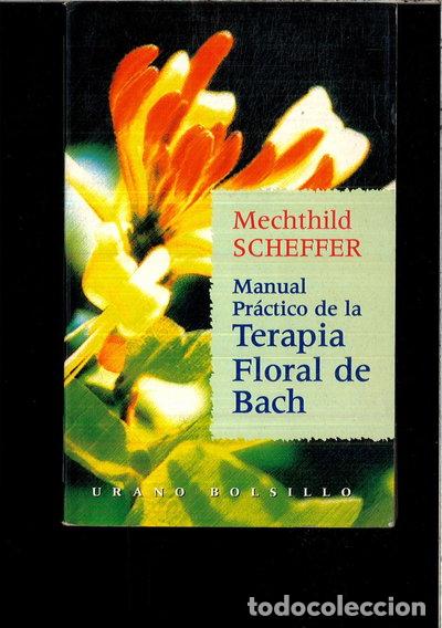 Libri di seconda mano: Manual pr&aacute;ctico de la terapia floral de Bach- 9788479532109