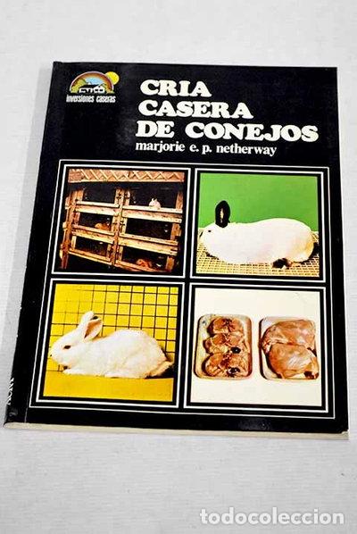Libros: Cr&iacute;a casera de conejos- 9788421402115