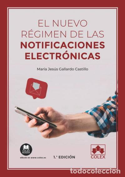 Livres: El nuevo r&eacute;gimen de las notificaciones electr&oacute;nicas- 9788413593418