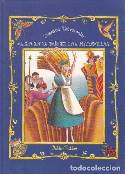 Livres: Alicia en el pa&iacute;s de las maravillas- 9788440219824
