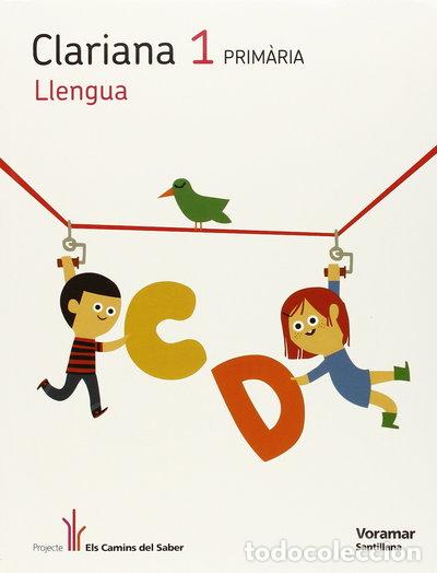 Livres: Llengua Clariana 1 Prim&agrave;ria- 9788498074055