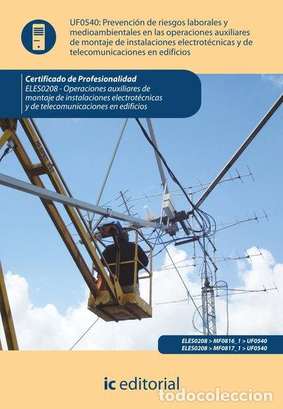 Libros: Prevenci&oacute;n de riesgos laborales y medioambientales en las operaciones de mont...- 9788415848219