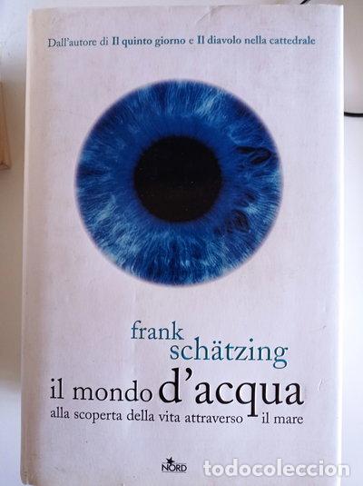 Libros: Il mondo d'acqua- 9788842914914