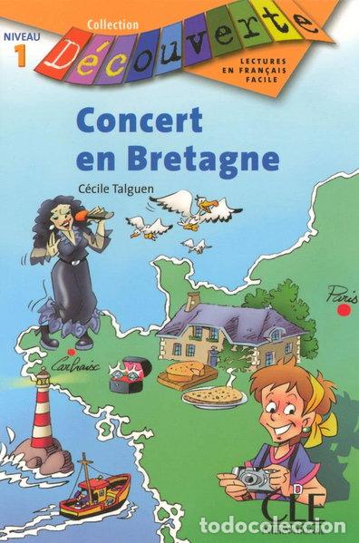 B&uuml;cher: Concert en Bretagne- 9782090315240