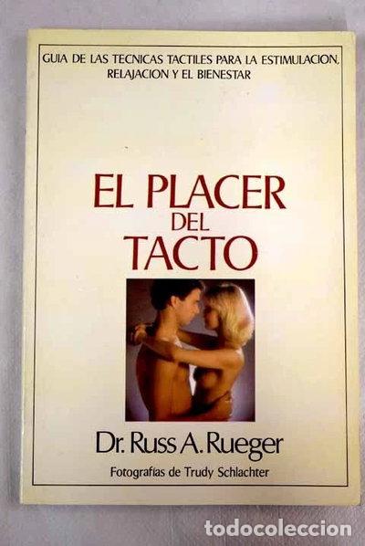 B&uuml;cher: El placer del tacto- 9788476403624