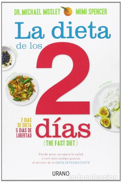 B&uuml;cher: La dieta de los 2 d&iacute;as- 9788479538675