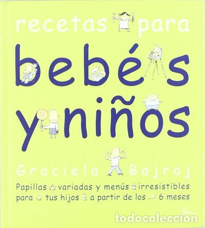 B&uuml;cher: Recetas para beb&eacute;s y ni&ntilde;os- 9788484281832