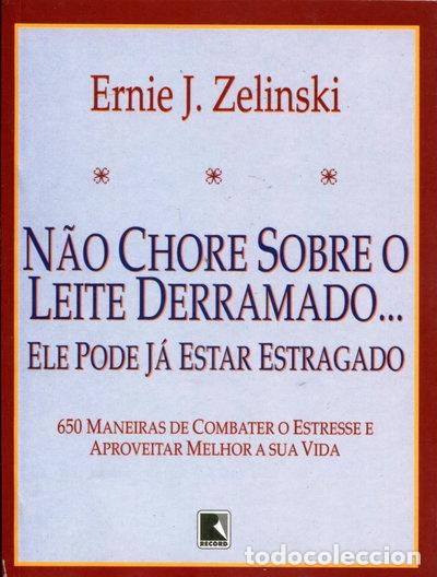 Libros: N&atilde;o Chore Sobre o Leite Derramado- 9788501059765