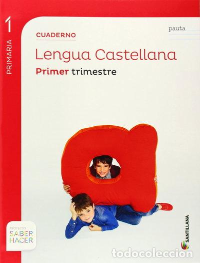 B&uuml;cher: Cuaderno Lengua Castellana 1 Primaria, Primer Trimestre- 9788468015415