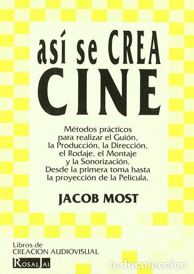 Libros: As&iacute; se crea cine- 9788489643123