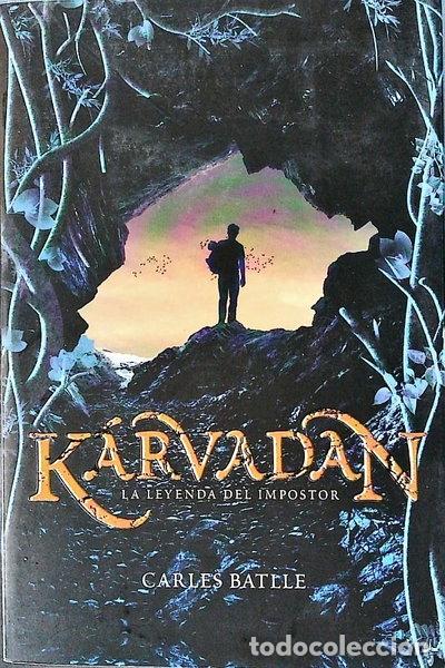 Livres: K&aacute;rvadan. La leyenda del impostor- 9788424643676