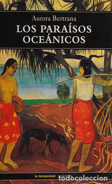 B&uuml;cher: Los para&iacute;sos oce&aacute;nicos- 9788479489687