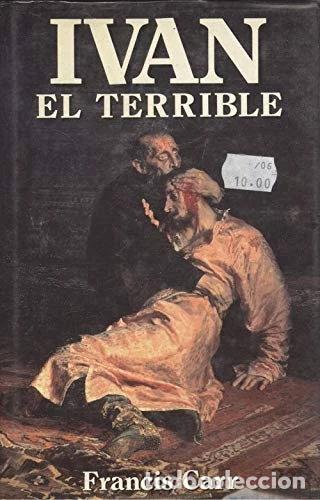 Libros: Iv&aacute;n el Terrible- 9788476404560