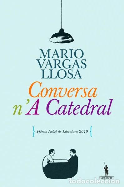 Libros: Conversa n'A Catedral- 9789722038942