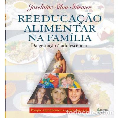 Libri di seconda mano: Reeduca&ccedil;&atilde;o alimentar na fam&iacute;lia- 9788532630858