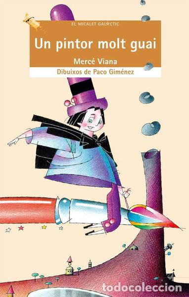 Libri di seconda mano: Un pintor molt Guai- 9788476604083
