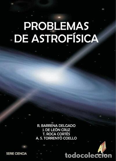 Libri di seconda mano: Problemas de astrof&iacute;sica- 9788496560093
