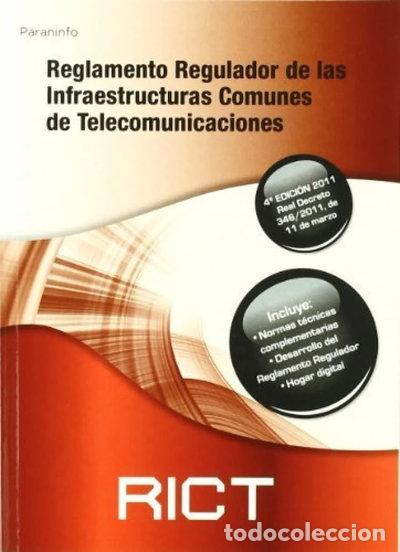 B&uuml;cher: Reglamento regulador de las Infraestructuras Comunes de Telecomunicaciones. R...- 9788428330138