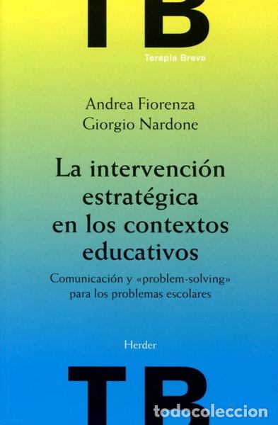 Livros em segunda m&atilde;o: La intervenci&oacute;n estrat&eacute;gica en los contextos educativos- 9788425423772