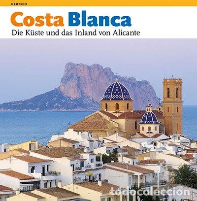 Livros em segunda m&atilde;o: Costa Blanca, die K&uuml;ste und das Inland von Alicante- 9788484784395