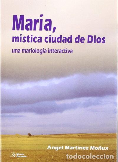 Libri di seconda mano: Mar&iacute;a, m&iacute;stica ciudad de Dios- 9788472396159