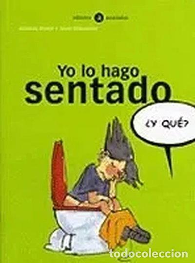 Libros: Yo lo hago sentado- 9788424660567