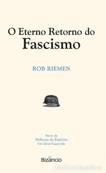 Libros: O Eterno Retorno do Fascismo- 9789725305010