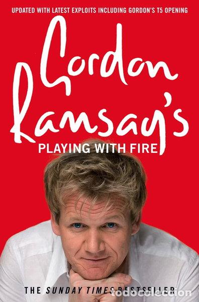 Libros: Gordon Ramsay's Playing with Fire- 9780007259885