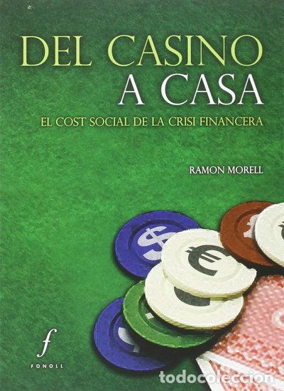 Livres: Del casino a casa- 9788494111952