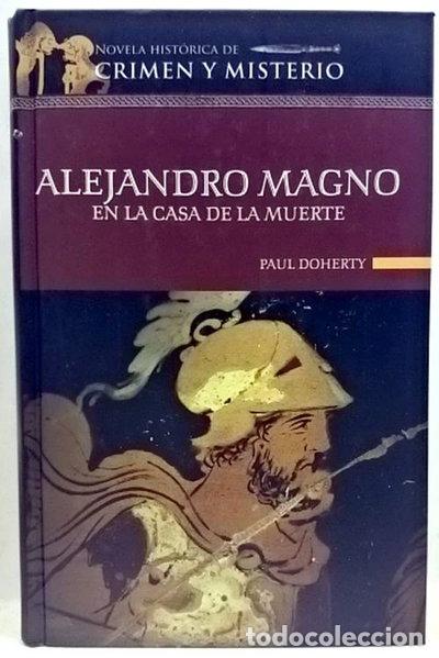 Livres: Alejandro Magno en la casa de la muerte- 9788448721046