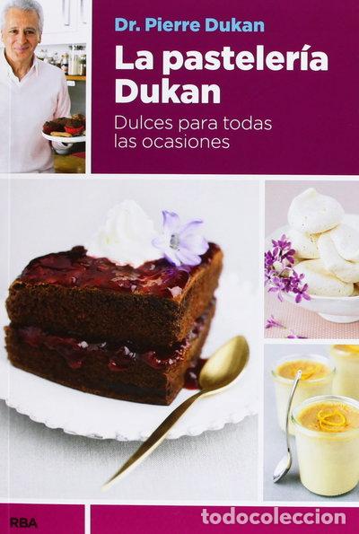 B&uuml;cher: La pasteler&iacute;a Dukan- 9788490065358