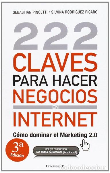 B&uuml;cher: 222 claves para hacer negocios en internet- 9788466645225