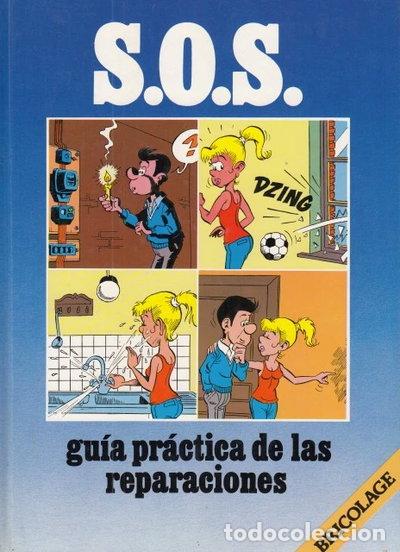 books: S.O.S. Gu&iacute;a Pr&aacute;ctica de las Reparaciones- 9788422612445