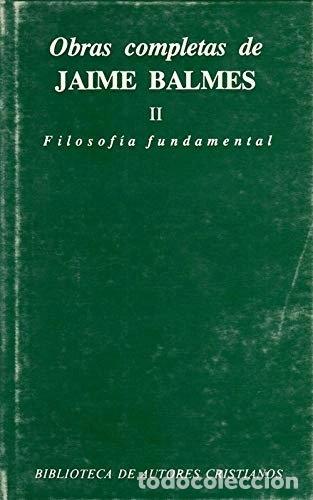 Libri di seconda mano: Filosof&iacute;a fundamental- 9788422001072