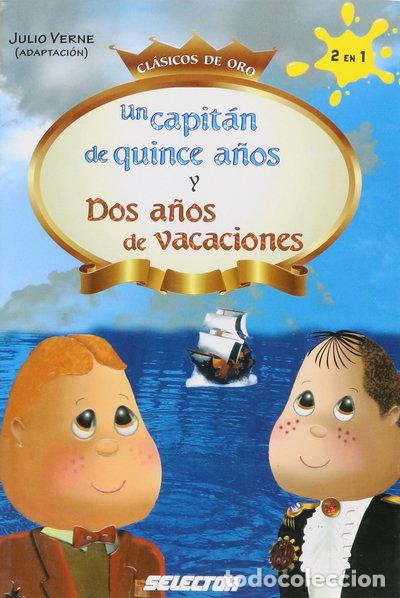 Livros em segunda m&atilde;o: Un capit&aacute;n de quince a&ntilde;os y Dos a&ntilde;os de vacaciones- 9786074530957