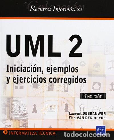 Libros: UML 2. Iniciaci&oacute;n, ejemplos y ejercicios corregidos- 9782746079946