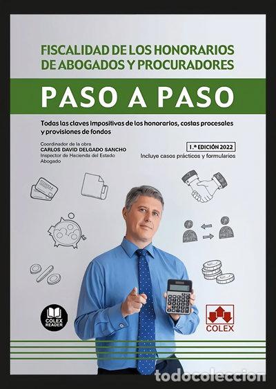 Libros: Fiscalidad de los honorarios de abogados y procuradores. Paso a paso- 9788413595009