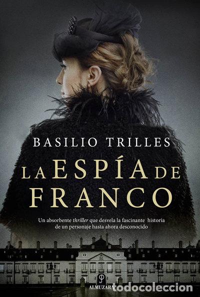 Libros: La esp&iacute;a de Franco- 9788417229436