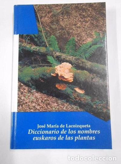 Libros: Diccionario de los nombres euskaros de las plantas- 9788485112692