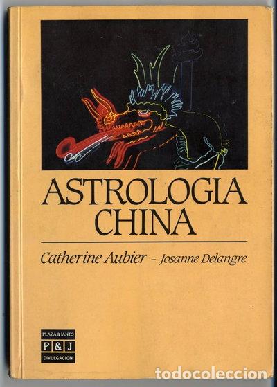 Libros: Astrolog&iacute;a china- 9788401803161