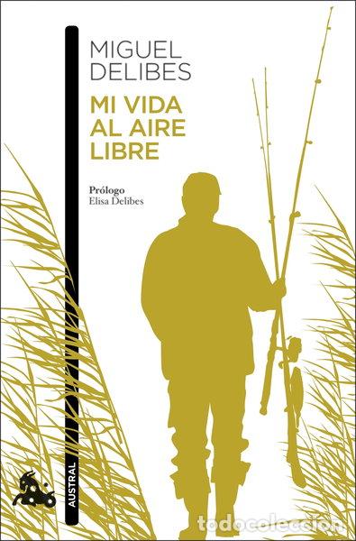 books: Mi vida al aire libre- 9788423360703