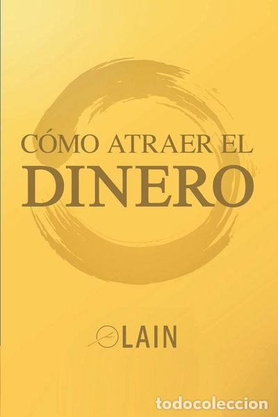 Libri di seconda mano: C&oacute;mo Atraer el Dinero- 9781539140337