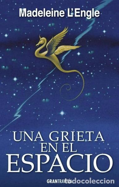 Libros: Una grieta en el espacio- 9788494658730